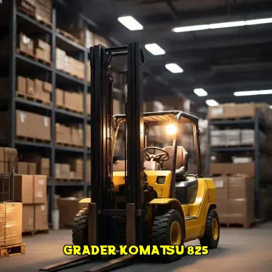 Keunggulan Grader Komatsu 825 untuk Proyek Konstruksi